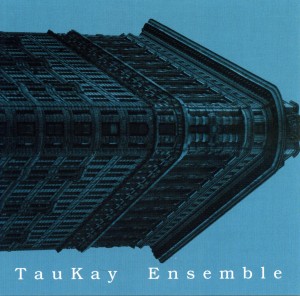 Taukay Ensemble
